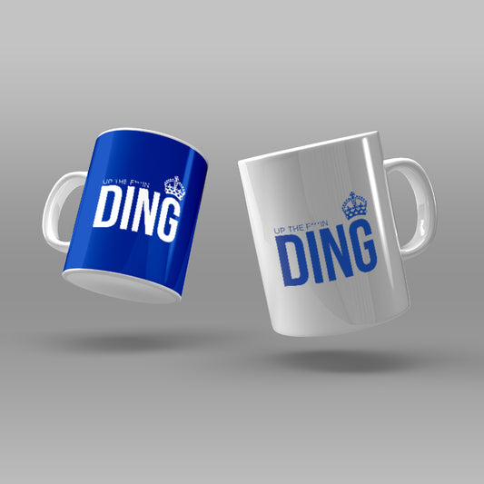 Up The F***IN DING Mug