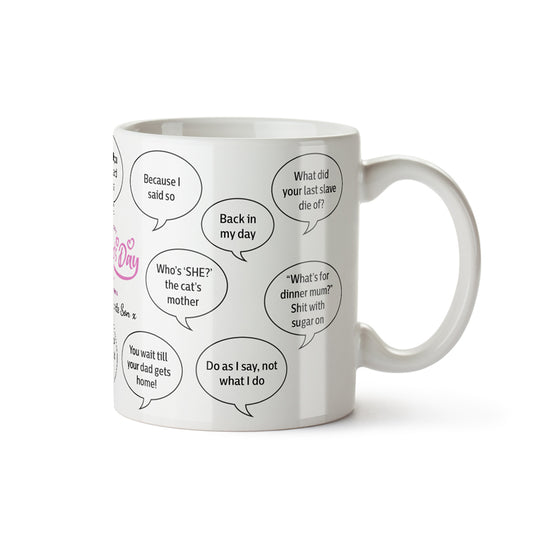 Things Mum Used to Say Mug