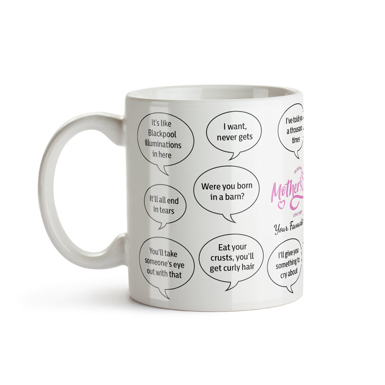 Things Mum Used to Say Mug